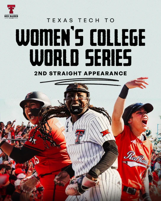 Three Texas Tech softball players celebrating in Red Raiders uniforms with text 'Texas Tech to Women's College World Series — 2nd Straight Appearance