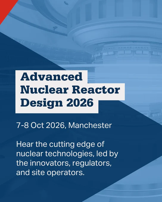 Conference banner for Advanced Nuclear Reactor Design 2026 in Manchester, highlighting innovations in nuclear technology.