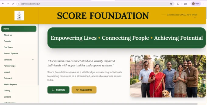 Screenshot of the newly launched Score Foundation website homepage featuring the tagline ‘Empowering Lives • Connecting People • Achieving Potential.’ The page includes accessibility-focused navigation, support buttons, and a group photo representing inclusion and community support for visually impaired individuals.