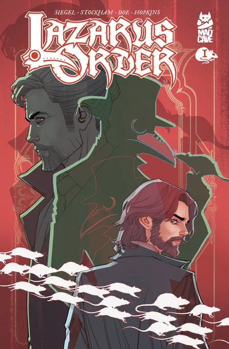 The Lazarus Order comic issue #1 cover B. Title in white at the top, with a plague doctor mask as part of the letter L in the logo. Three figures stand in the image, with one in a plague doctor mask at the center, holding a rat perched on one hand. A group of white rats runs across the bottom of the image.