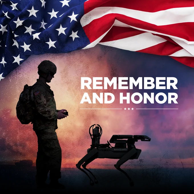 A silhouetted figure in uniform stands beside Spot robot, set against a sunset background. An American flag waves at the top, and the words "Remember and Honor" are prominently displayed.