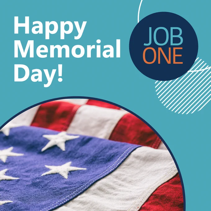 Job One branded graphic celebrating Memorial Day.
