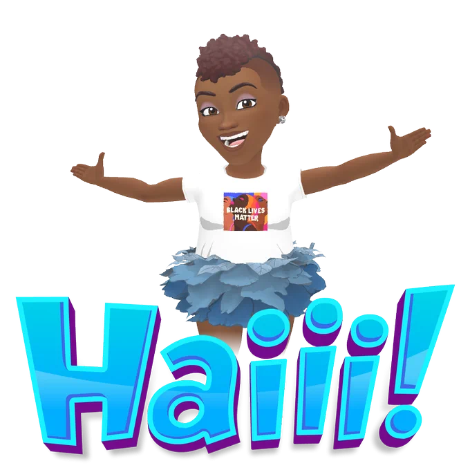 A bitmoji of me, a Black woman wearing a white t-shirt that reads "Black Lives Matter, and a blue skirt made of leaves. 

"Haiii!" is written below in large light blue bubble lettering. 