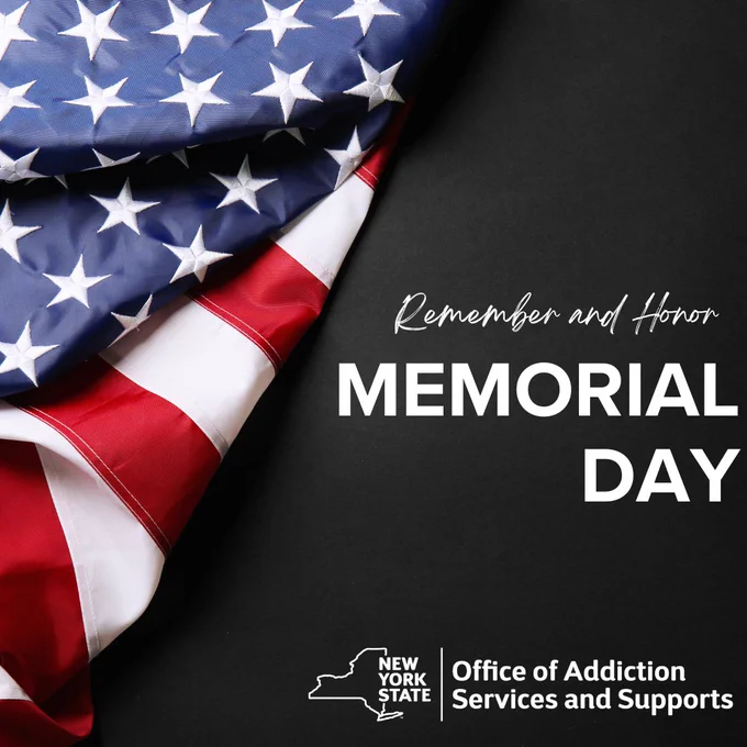Folded American flag with stars and stripes beside text honoring Memorial Day on a black background with the New York State OASAS logo. 