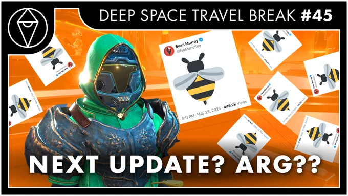 YouTube thumbnail with a bunch of screenshots of Sean's bee emoji tweeting flying around like bees. Overlay reads "Deep Space Travel Break Episode 45: Next Update? ARG?"