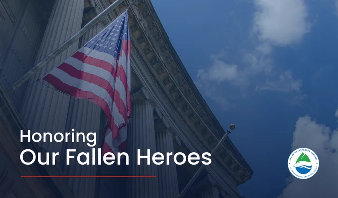 American flag in front of EPA headquarters with text overlayed that says "Honoring our fallen heroes."