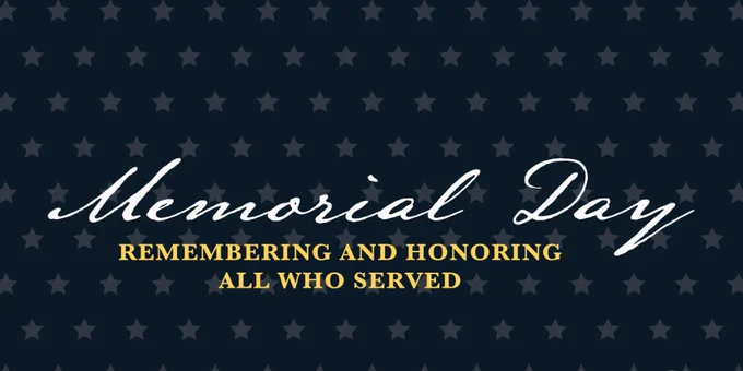 Memorial Day tribute with white script text and gold lettering on a dark blue star-patterned background honoring all who served.