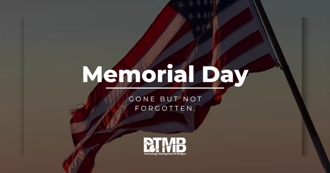 Graphic with an American flag and text that reads: Memorial Day Gone but not forgotten.