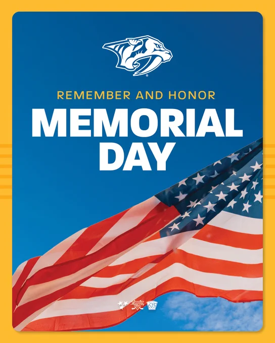 Memorial Day graphic with image of the American flag and the Preds logo. Text reads "Remember and honor, Memorial Day" 