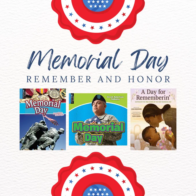 Memorial Day: Remember and honor. Images include a soldier's gravestone, a young boy saluting, and a family at a memorial site.