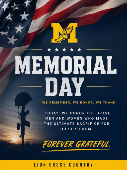 Patriotic Memorial Day graphic for Lion Cross Country featuring a waving American flag, navy and gold school colors, and large white text reading “Memorial Day.” The graphic includes a silhouette of a battlefield cross with a helmet and rifle at sunset, along with the phrases “We Remember. We Honor. We Thank.” and “Forever Grateful.” The McKinney Lions track logo appears at the top and “Lion Cross Country” is written along the bottom.