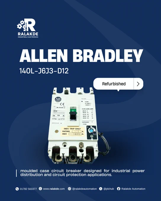 Allen-Bradley 140L-J6J3-D12 moulded case circuit breaker for industrial automation and electrical protection systems displayed by Ralakde.