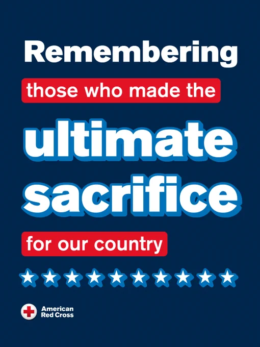 A graphic with the American Red Cross logo features the message: "Remembering those who made the ultimate sacrifice for our country," with a row of stars below.