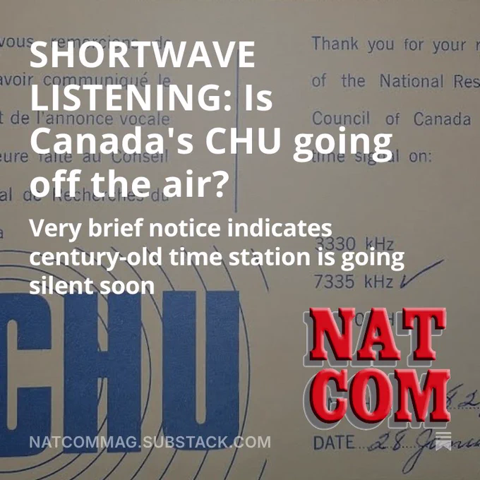 🚨 Is Canada’s legendary time station on #shortwave bidding adieu? 🌍 Immerse yourself in the spirit of this cherished station that every #SWLer has heard. Seize your opportunity to #QSL it before it fades away! Read NatCom's report at NatComMag.com.