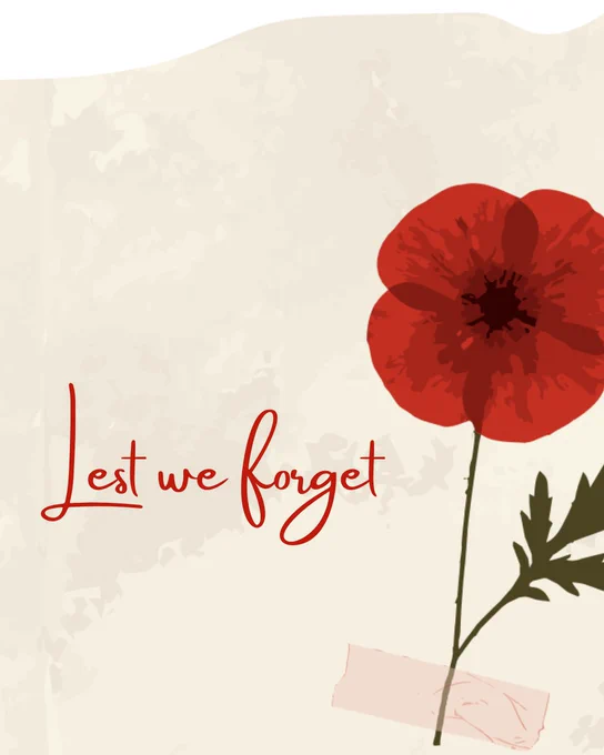 Soft beige Memorial Day graphic featuring a red poppy flower and handwritten red text reading “Lest we forget.”