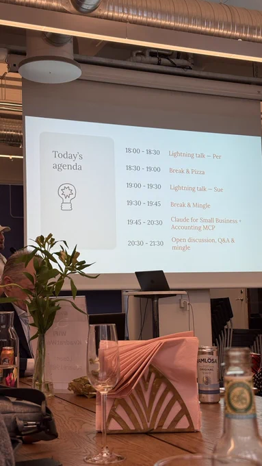 “Today’s agenda: 30min lightning talk, 30min pizza break, 30min lightning talk, 15min mingle time, 45min Claude for small business   accounting MCP, 1h open discussions, Q&A and mingle”