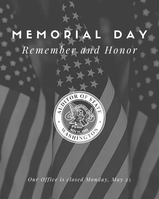 Black and white image of an American flag with text honoring Memorial Day and office closure on May 25.