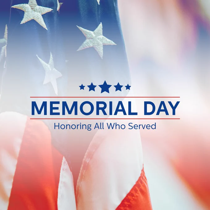 An American flag is prominently displayed with text overlaid that reads, "Memorial Day: Honoring All Who Served."