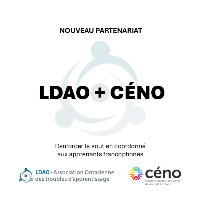 Visuel annonçant un nouveau partenariat entre la LDAO et le CÉNO. Le texte indique : « Nouveau partenariat. LDAO   CÉNO. Renforcer le soutien coordonné aux apprenants francophones. » Les logos de la LDAO et du CÉNO apparaissent au bas du visuel, avec un élément graphique circulaire subtil de la LDAO en arrière-plan.