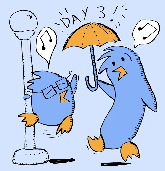 Two cartoon birds singing and dancing, one holding an umbrella, and the other swinging off a pole. Text reading “Day 3!” appears at the top.