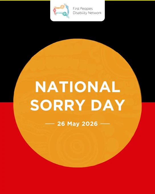 A tile designed to resemble the Australian Aboriginal Flag, with a black top half and a red bottom half. At the top center, the First Peoples Disability Network logo appears inside a white rounded box. A large orange-yellow circle in the center, featuring subtle Aboriginal artwork patterns, contains bold white text that reads “NATIONAL SORRY DAY.” Below this, smaller white text reads “26 May 2026.”