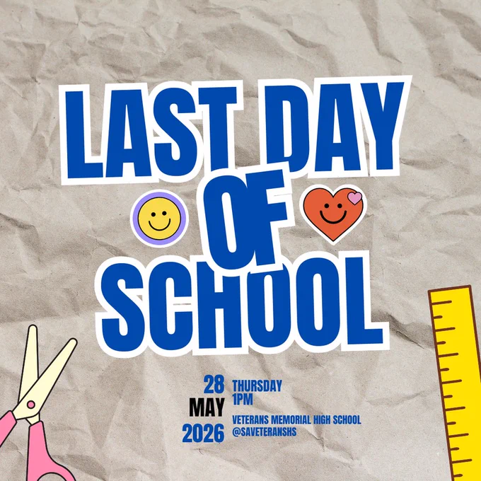 Alt Text: Graphic reading “Last Day of School” in large blue letters on a paper-textured background with colorful school-themed illustrations and the date May 28, 2026.