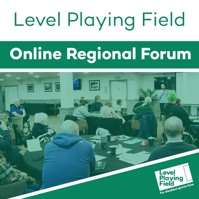 A green and white graphic, with the title Level Playing Field - Online Regional Forum'. The Level Playing Field logo is bottom right and a there is a group of people seated around tables with a green filter over the top.