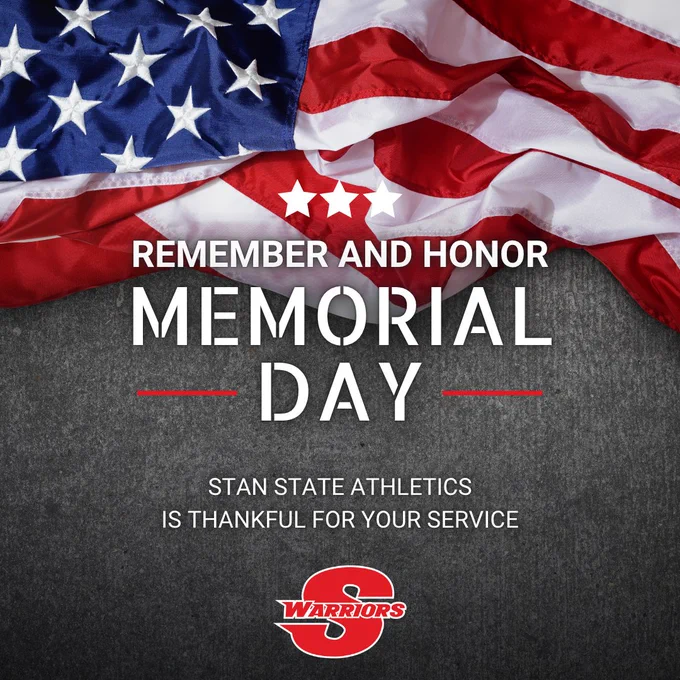 waving American flag across the top with the words “Remember and Honor Memorial Day” in large white text over a dark textured background. Below, the graphic reads “Stan State Athletics is thankful for your service” with the Stanislaus State Warriors logo at the bottom center.