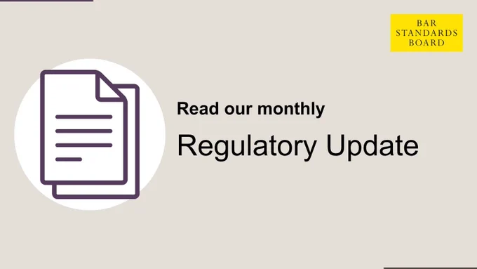 Document icon and text on beige background. Reads "Read our monthly Regulatory Update." Bar Standards Board logo in yellow at top right.