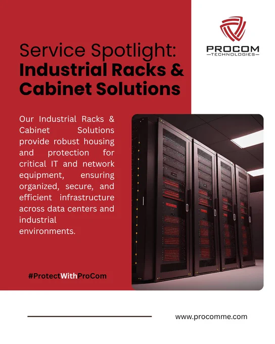 Promotional graphic by Procom Technologies highlighting “Industrial Racks & Cabinet Solutions.” The design features multiple enterprise server racks with illuminated networking equipment in a modern data center environment. Text explains secure and organized infrastructure solutions for critical IT and network equipment used across industrial and data center environments. Procom Technologies logo and website displayed: (http://www.procomme.com).