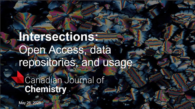 Close-up of colorful crystalline structures with text about open access and data repositories in the Canadian Journal of Chemistry.