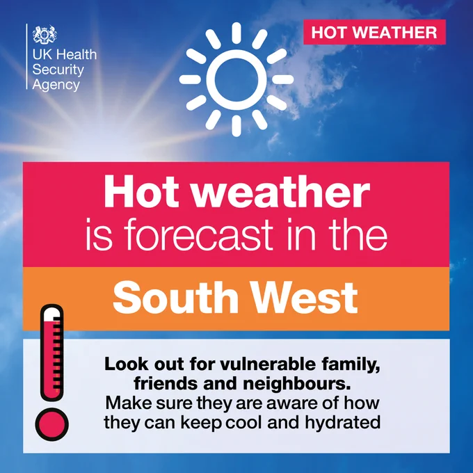 Sun symbol above a message warning of hot weather in the South West, encouraging awareness of keeping vulnerable individuals cool and hydrated.
