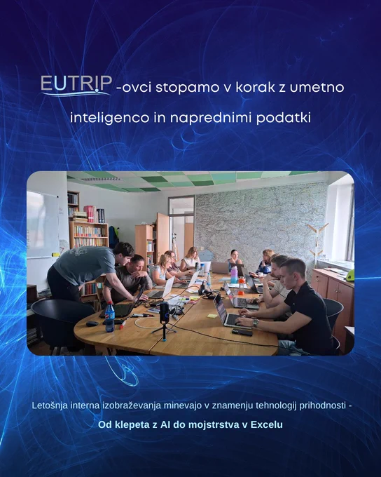 Na internih izobraževanjih EUTRIP zaposleni spoznavajo umetno inteligenco (AI), Gemini, Claude AI ter napredne funkcije Excela.