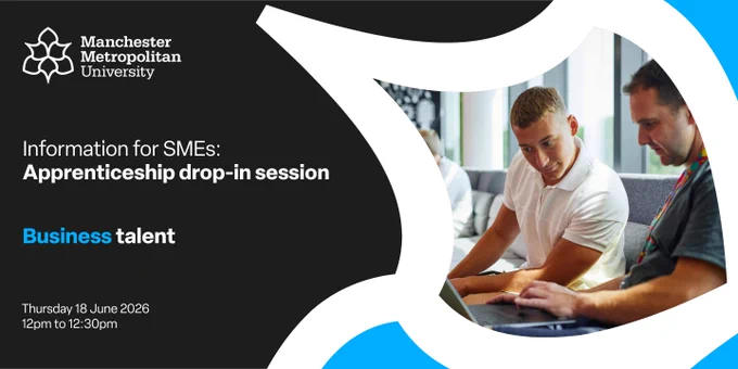 Two professionals engaged in a discussion next to text promoting Manchester Metropolitan University's apprenticeship drop-in session for SMEs.