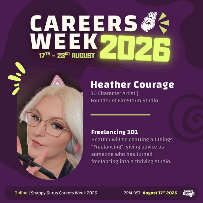 We’re excited to officially begin announcing our speakers for Snappy Gurus Careers Week 2026! 🎉

First up is Heather Courage , Founder of Firestorm Studio and 3D Character Artist, who will be hosting “Freelancing 101” during this year’s event.

Heather will be sharing advice, experiences, and lessons learned from turning freelancing into a thriving studio, offering valuable insight for artists and creatives looking to build their own path in the industry.

Snappy Gurus Careers Week opens the doors to accessible information on games and adjacent industries... all from the comfort of your own home.

Across the week, attendees will be able to hear directly from developers, artists, studio founders, educators, and industry professionals through talks, panels, Q&As, and community sessions designed to help people learn, connect, and grow.
