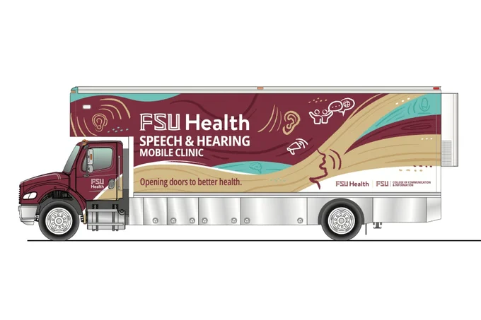 An illustration of the FSU Health Speech & Hearing Mobile Clinic truck. The truck is wrapped in garnet, gold, and teal graphics featuring the clinic's name, the slogan "Opening doors to better health," and line-art icons representing hearing and communication. Logos for FSU Health and the FSU College of Communication & Information are in the bottom corner.