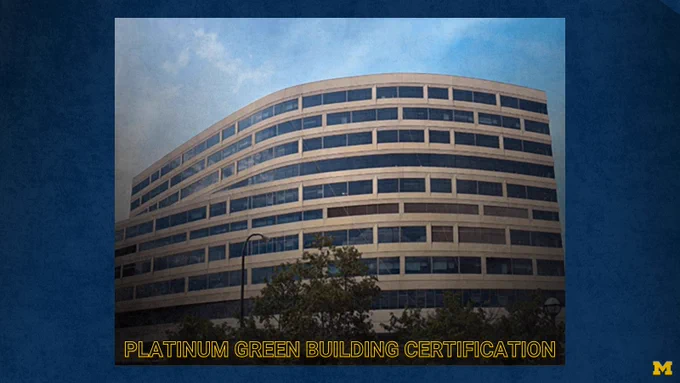 Image of the D. Dan and Betty Kahn Healthcare Pavilion with the text: “Platinum Green Building Certification.”