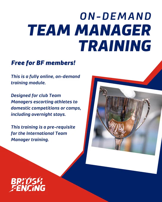 A blue-white-red graphic. It read 'on-demand team manager training. Free for BF members! This is a fully online, on-demand training module. Designed for club Team Managers escorting athletes to domestic competitions or camps, including overnight stays. This training is a pre-requisite for the International Team Manager training.'