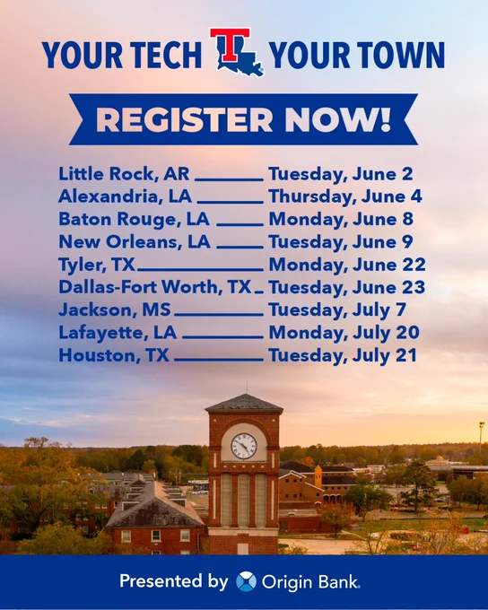 Your Tech, Your Town logo is at the top of a graphic with the words Register Now below it. The cities and dates of the Your Tech, Your Town series are listed on the graphic: Little Rock, AR on Tuesday, June 2; Alexandria, LA on Thursday, June 4; Baton Rouge, LA on Monday, June 8; New Orleans, LA on Tuesday, June 9; Tyler, TX on Monday, June 22; DFW on Tuesday, June 23; Jackson, MS on Tuesday, July 7; Lafayette, LA on Monday, July 20; Houston, TX on Tuesday, July 21. Presented by Origin Bank.