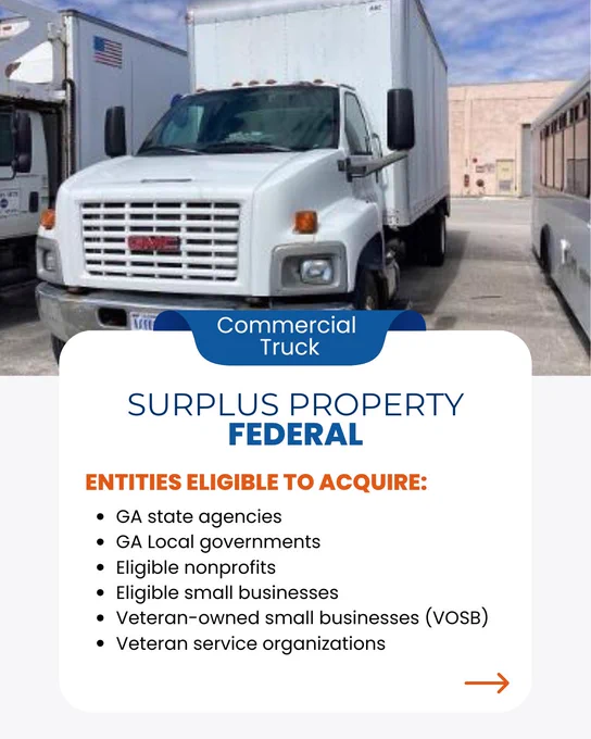 Graphic contains image of a white 2007 General Motors TC7C042 Truck. The graphic also contains a list of the type of entities eligible to acquire the item. 