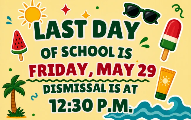 Last Day of School 5/29