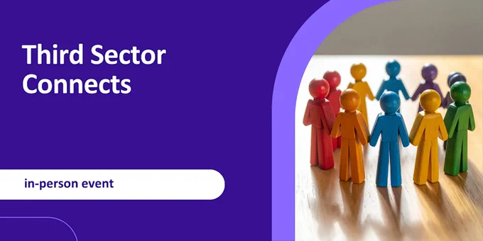 Third Sector Connects Event at Edinburgh Futures Institute on Thursday 18th June for people working in the third sector.