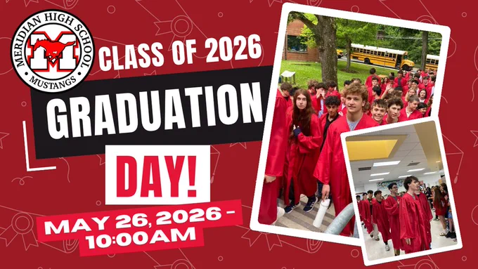 Meridian High School Class of 2026 Graduation Day