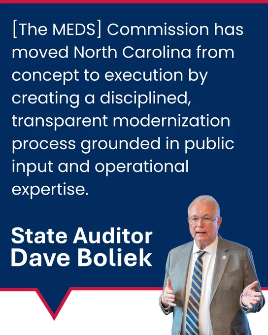The image features text on a blue background with a quote about the MEDS Commission's impact on North Carolina's modernization process. Below the quote, there is a photo of an individual identified as State Auditor Dave Boliek, who is gesturing with both hands.