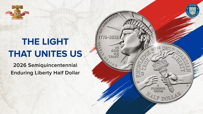 The image features both sides of the Semiquincentennial Enduring Liberty Half Dollar coin. One side of a coin shows the profile of the Statue of Liberty taken from an upward angle. The other side displays a liberty torch hand-off from one hand to another. The text "The Light That Unites Us" is prominently displayed. Two U.S. Mint emblems are present at the top corners.