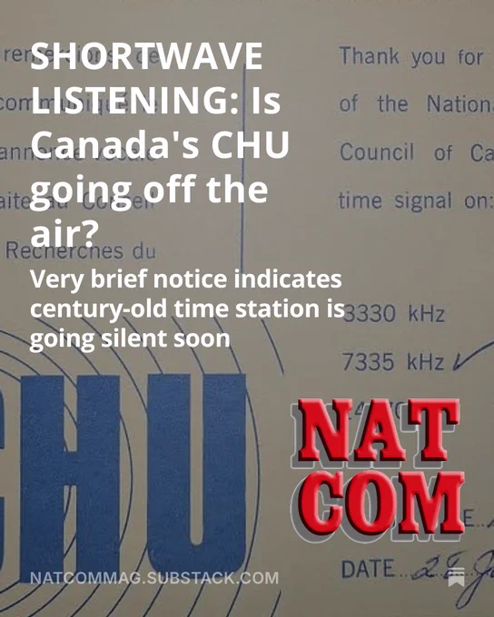 🚨 Is Canada's legendary time station on #shortwave bidding us farewell? 🌍 Explore the remarkable legacy of a station beloved by every #SWLer! Act now to #QSL before it fades away! Discover NatCom's latest report on #CHU at NatComMag.com today! 📡