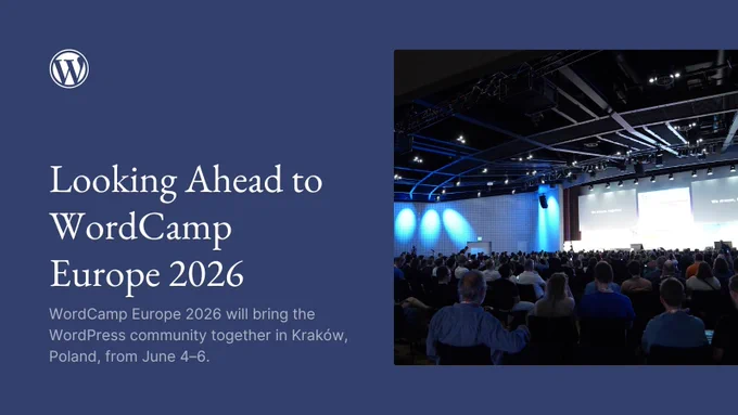 Looking Ahead to WordCamp Europe 2026