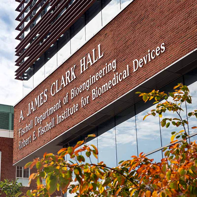 A. James. Clark Hall, home of the Fischell Department of Bioengineering