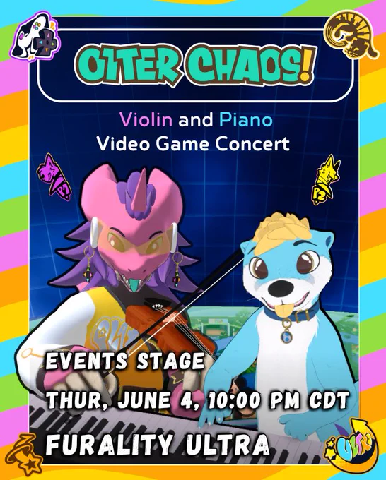 Otter Chaos! Violin and Piano Video Game Concert, Events Stage, Thurs June 4th 10:00PM CDT at Furality Ultra. The poster shows Rhubarb and Key in their VRChat avatars with their instruments. 