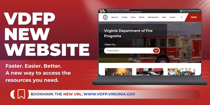 The image showcases a banner for the Virginia Department of Fire Programs' new website. It features a laptop displaying the website homepage with a firetruck and dropdown menus. The text highlights the website as a faster and easier way to access resources, with a note to bookmark the new URL: www.vdfp.virginia.gov.